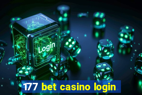 177 bet casino login